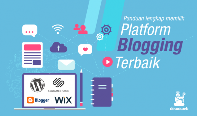 13 Rekomendasi Penyedia Blog Gratis Terpopuler, Harus Dicoba